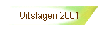 Uitslagen 2001