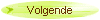Volgende